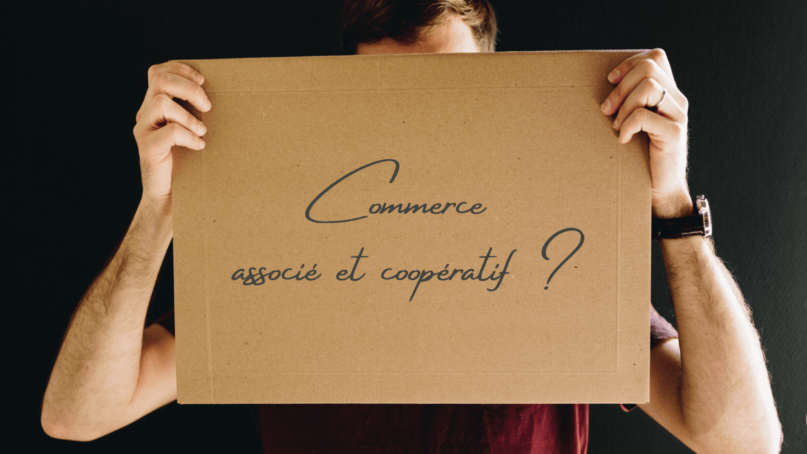 Une autre façon d’entreprendre en réseau (2/2) : application dans 3 réseaux du commerce coopératif et associé