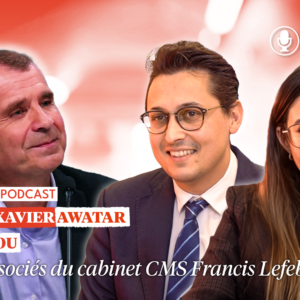cover horizontale Lina Lahlou et François-Xavier Awatar, avocats du cabinet CMS Francis Lefebvre.
