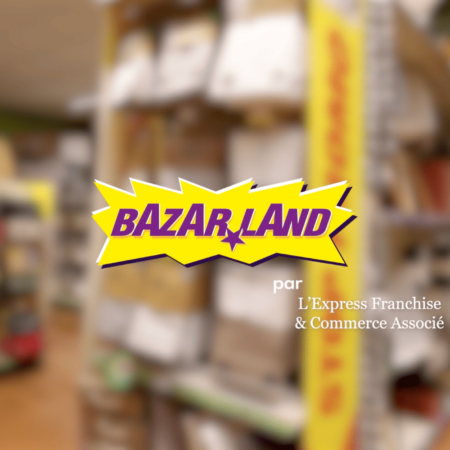 Découvrez BAZARLAND