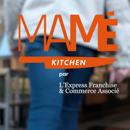 Découvrez Mamé Kitchen