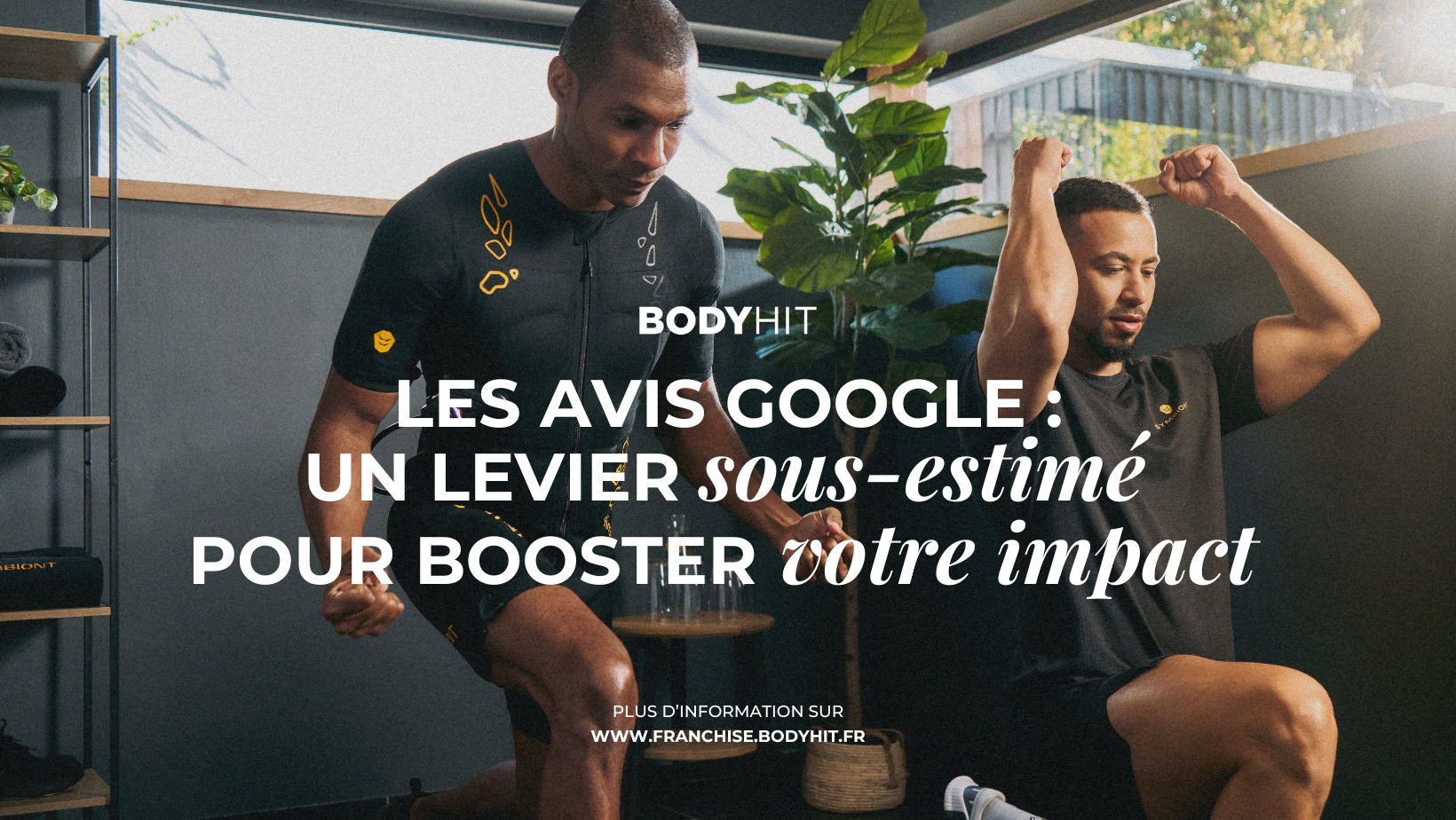 limpact des avis google un levier sous exploite pour booster votre studio bodyhit 1